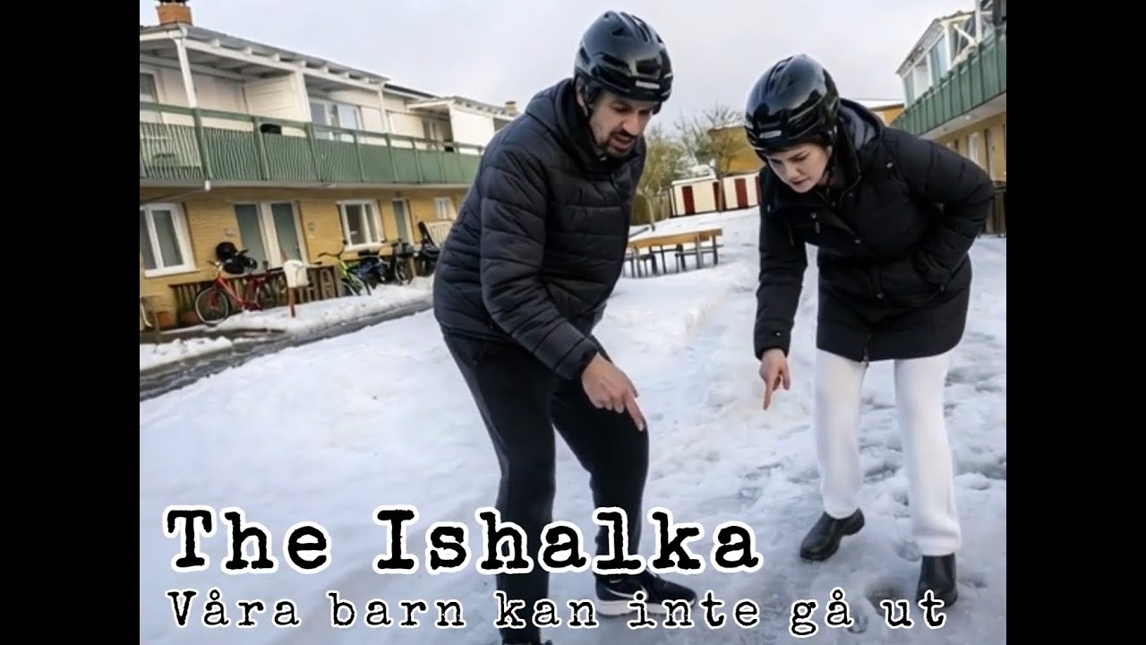The Ishalka - Våra barn kan inte gå ut