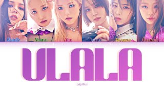 LAPILLUS 'ULALA' (라필루스 ULALA 가사) (Lyrics (Han/Rom/Eng/가사)