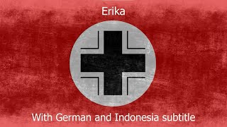 Erika german march With German and Indonesia subtitle Resimi