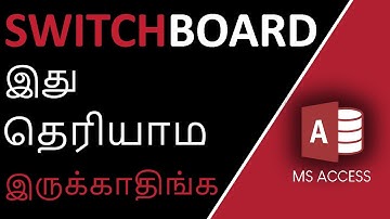 Switchboard Manager in MS Access in Tamil