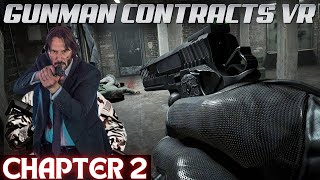 HUMAN AIMBOT PLAYS VR | John Wick Simulator (Half-Life Alyx Mod ) | Gunman Contracts Chapter 2