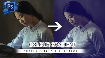 Color Grading Your Image using Gradient Maps Photoshop Tutorial