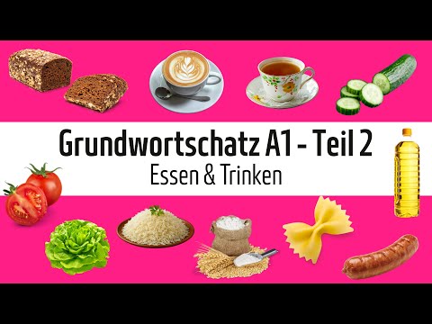 Grundwortschatz A1 - Teil 2: Essen und Trinken #deutschlernen  #deutschlernenmitbildern