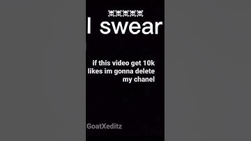 If this video get 10k likes i am going to delete my channel 💀