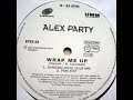 Alex Party Wrap Me Up 1995 EXTENDED HD Mp3
