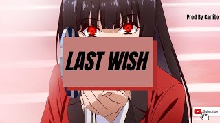 RnB Hip Hop Type Beat/Instrumental "Last Wish" (Prod.Carlito)