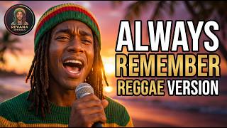 Always Remember Us This Way - Lady Gaga | Reggae Cover by Revana Officials