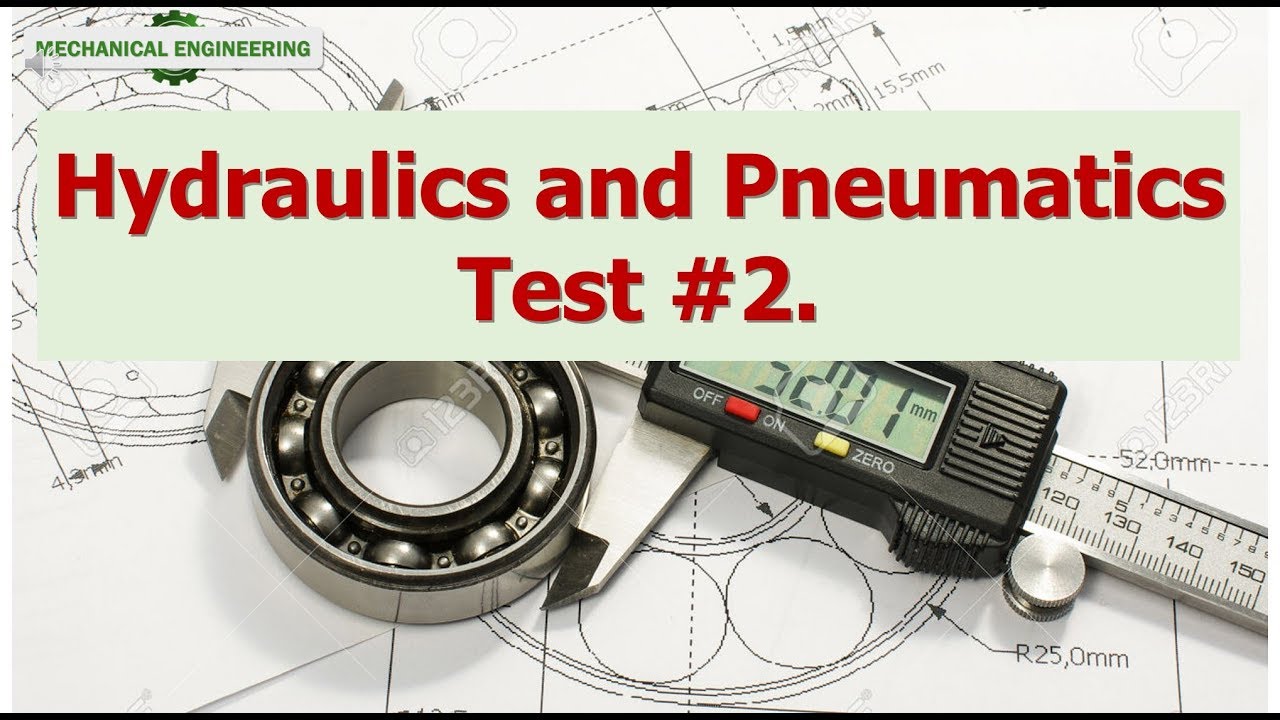Hydraulics and Pneumatics Test 2 pptx YouTube