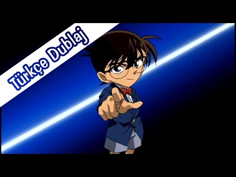 [TÜRKÇE FANDUB] Dedektif Conan Türkçe Tanıtım ve Fragman