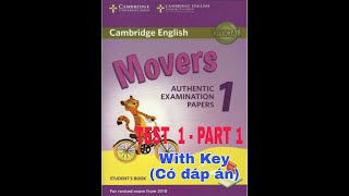 MOVERS 1 (2018) Listening TEST 1 - PART 1 with Key (CÓ ĐÁP ÁN)