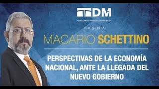 Macario Schettino 2018. Perspectivas de la economía ante la llegada del nuevo gobierno