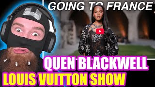 QUENLIN BLACKWELL MY FIRST LOUIS VUITTON SHOW...(editor Olive drama) | UDYZYZ REACTION