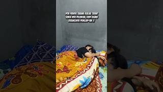kebiasaan suami ketika tidur #shorts #pasutri #lucu #ngakak #kocak #komedi #apfamily