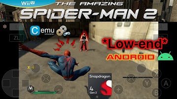 The amazing spiderman 2 | low-end android | Snapdragon 4 gen 2 test cemu emulator on android wii u