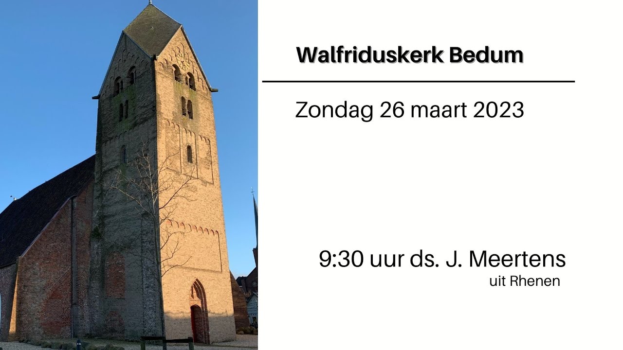Zondag 26 maart met ds. J. Meertens uit Rhenen - YouTube