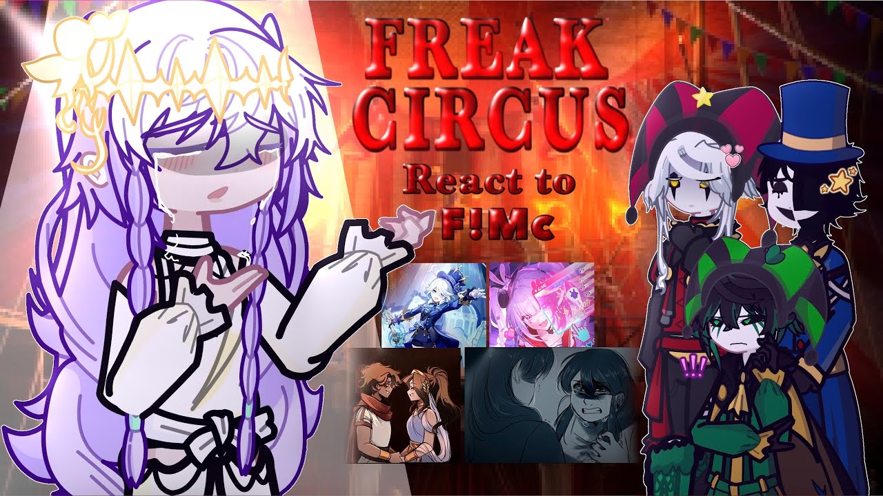 ✦ THE FREAK CIRCUS react to F!Y/n as Circus + Theater Performer ✦ || + EPIC & HAMILTON || 2x ||