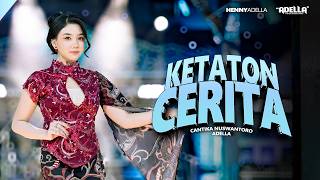 KETATON CERITA - Cantika Nuswantoro Adella - OM ADELLA