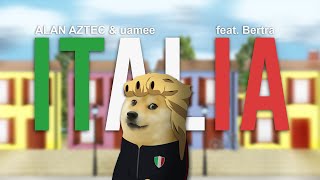 Alan Aztec Feat Uamee Bertra - Italia