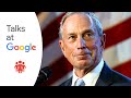 Michael Bloomberg | Talks at Google