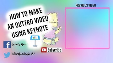 How to make an Outro with Keynote