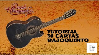 30 Cartas | Raúl Hernández Jr | Tutorial | Bajoquinto #Bajoquinto #Tutorial