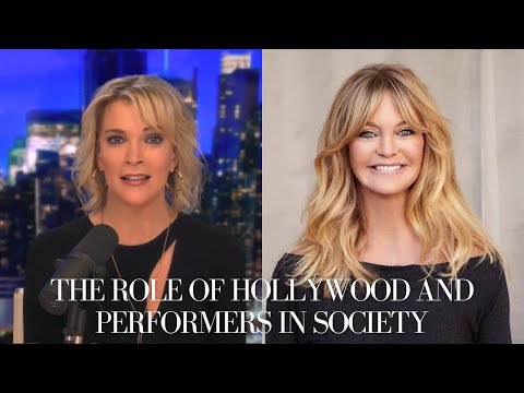 Goldie Hawn on The Role of Hollywood and Performers in Society | The Megyn Kelly Show