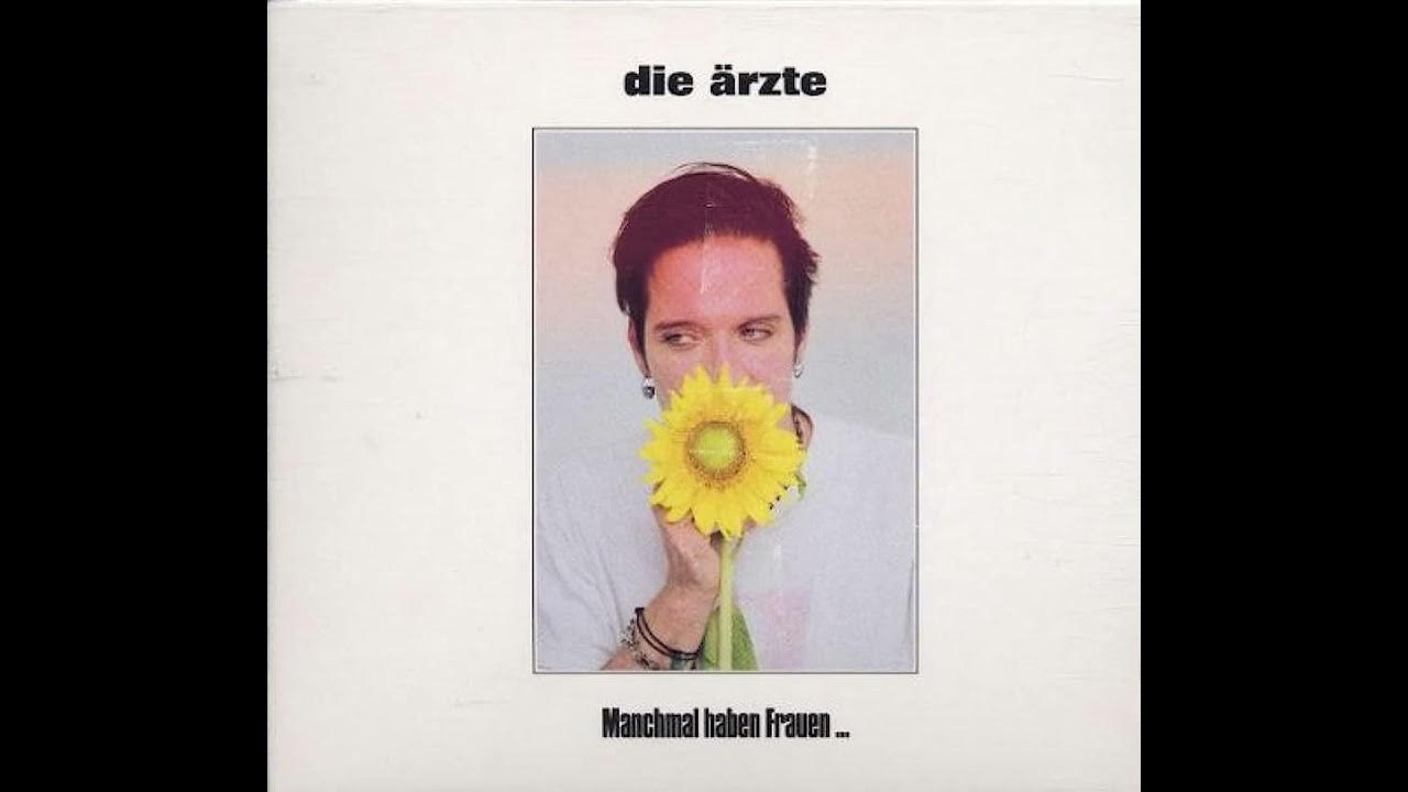Die Ärzte Manchmal haben Frauen (2000) Single (CD QUALITÄT) YouTube