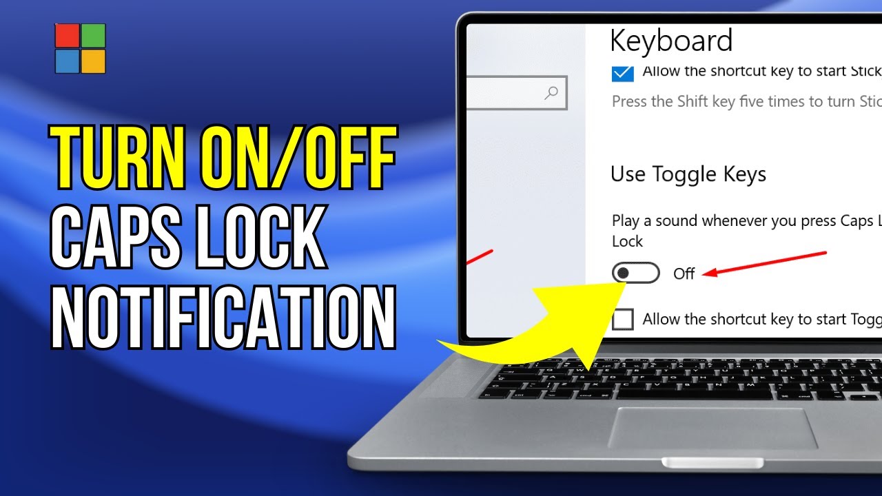 Turn Off Caps Lock Notification In Windows 11 | How To Disable Caps ...