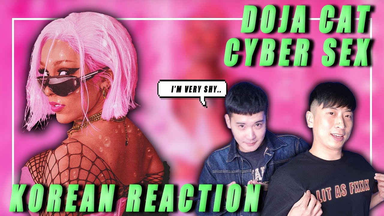 🔥(ENG) KOREAN Rappers react to DOJA CAT CYBER SEX🔥 YouTube