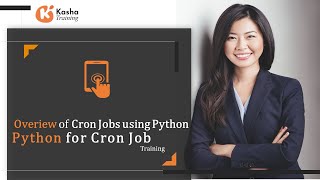 Python Online Training | Python for Cron Job | Python Scripts using cron | Cron Job - Kasha Training