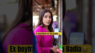 Ex Boyfriend Se Liya Badla