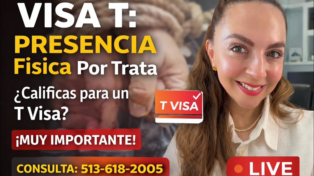 Visa T: El Elemento Más Confundido ¿Estás en Estados Unidos y Te Han Esclavizado o Explotado?