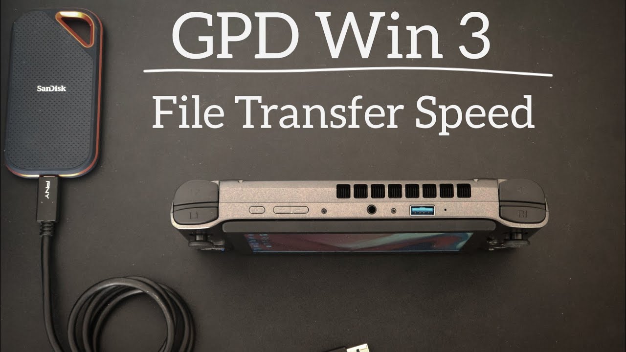 GPD Win 3 : File Transfer Speed - YouTube