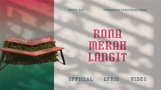 Kunto Aji - Rona Merah Langit (Official Lyric Video)