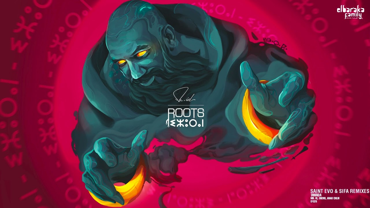 Mr. ID, OSENS, Anas Chlih - Tawada (Saint Evo Remix) l Elbaraka Family