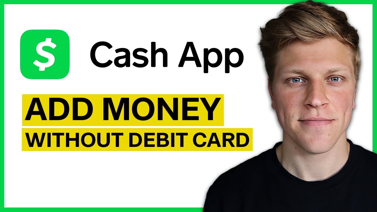 How to Add Money into CashApp Without Debit Card (2024) YouTube