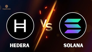 Hedera HBAR VS Solana SOL | Which One Is Better?