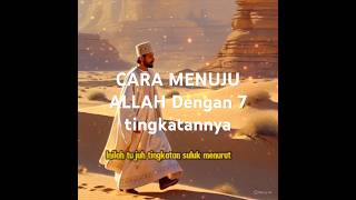 '7 Tahapan menuju allah : Tingkatan suluk menurut Jalaludin Rumi