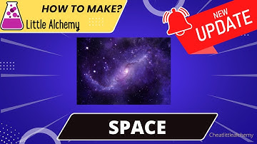 How To make Space In Little Alchemy  | Full Walkthrough |Hints | Cheats