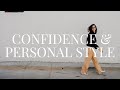5 Tips to Build Fashion & Style Confidence | Slow Fashion