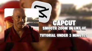 Capcut Smooth Zoom In Tutorial Easiest Tutorial