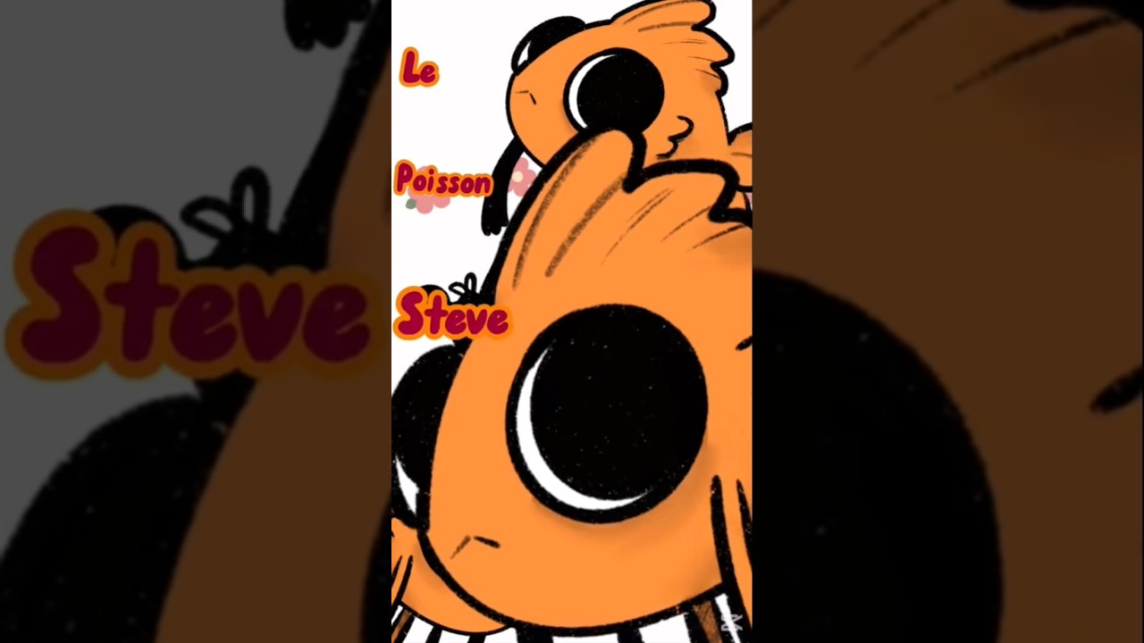 Steve Le Poisson #animationmeme #poissonsteve #animation