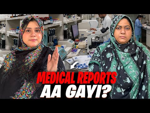Mama Ki Chughtai Lab Se Medical Reports Aa Gayi🥺| Doctor Ne Kya Kaha😨?| Kya Sab Reports Theek Aayi?