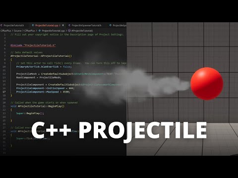 How to Make a Projectile Using C++ in Unreal Engine 5