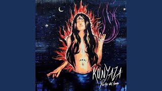 Video thumbnail of "Kunyaza - Fuego"