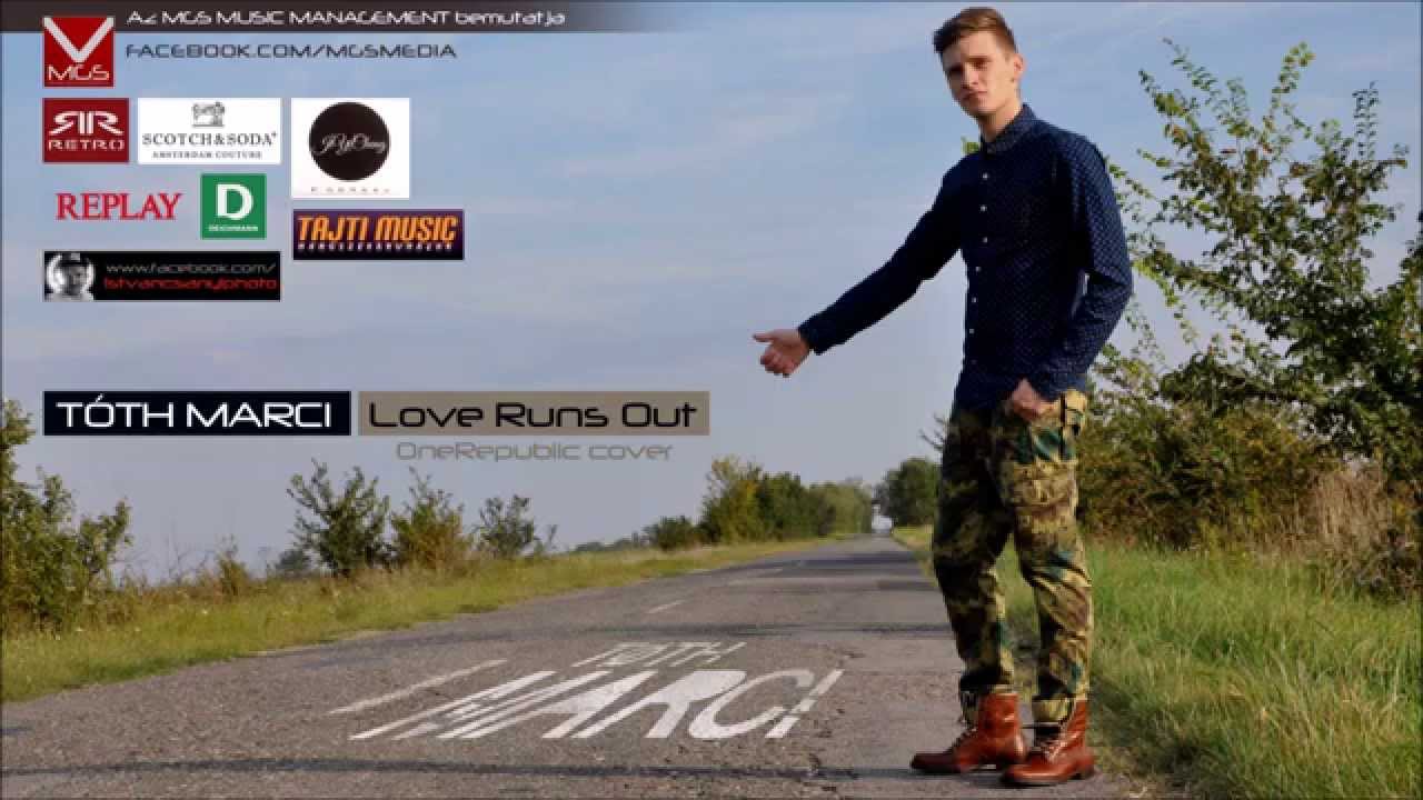 Tóth Marci - Love Runs Out (OneRepublic cover)