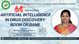 64th SPSR Webinar on ‘Artificial Intelligence in Drug Discovery Boon or Bane’