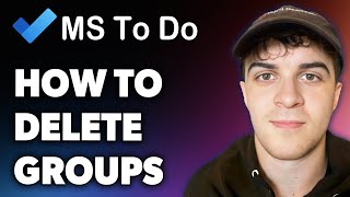 Celebrity How to Delete Groups on Microsoft to Do (Full 2024 Guide) Wealth