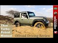 Can the Thar Petrol Manual survive harsh Summer off-roading in Thar Desert? Offroad Driving Review