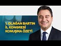 Genel Başkanımız Ali Babacan'ın 1. Olağan Bartın İl Kongresindeki Konuşma Özeti